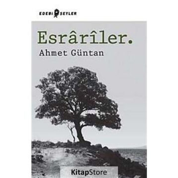 Esrariler. - Ahmet Güntan