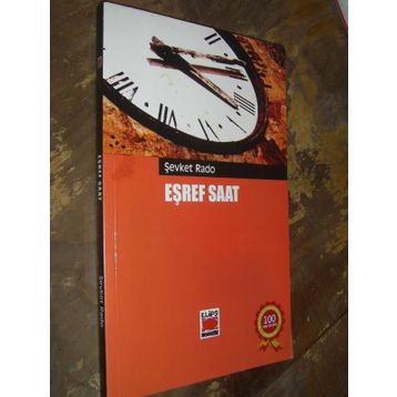 Eşref Saat - Şevket Rado