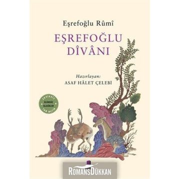EŞREFOĞLU DIVANI - ASAF HÂLET ÇELEBI