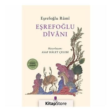 EŞREFOĞLU DIVANI - ASAF HÂLET ÇELEBI