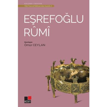 Eşrefoğlu Rumi - Ahmet Şimşirgil