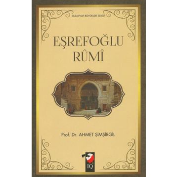 Eşrefoğlu Rumi - Ahmet Şimşirgil