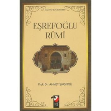 Eşrefoğlu Rumi - Ahmet Şimşirgil