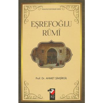 Eşrefoğlu Rumi - Mustafa Kara