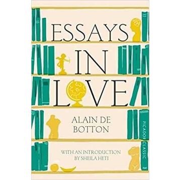 Essays in Love - Alain de Botton
