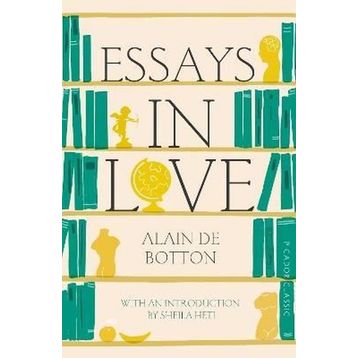 Essays in Love - Alain de Botton