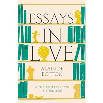 Essays in Love - Alain de Botton