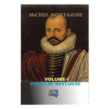 Essays Of Montaigne - Michel de Montaigne