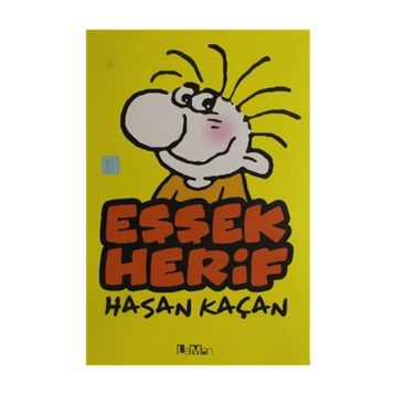 Eşşek Herif - Hasan Kaçan