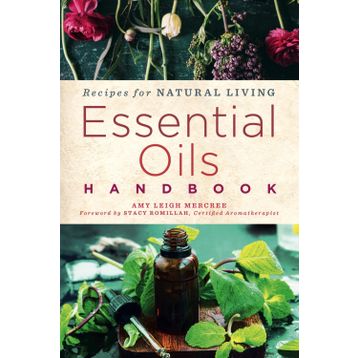 Essential Oils HandBook