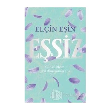 Eşsiz - Elçin Eşin