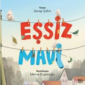 Eşsiz Mavi - Serap Şahin