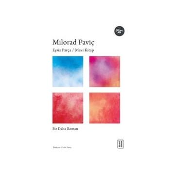 Eşsiz Parça / Mavi Kitap - Milorad Paviç