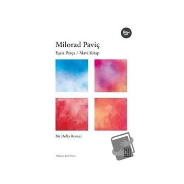 Eşsiz Parça / Mavi Kitap - Milorad Paviç