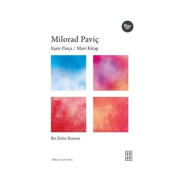 Eşsiz Parça / Mavi Kitap - Milorad Paviç