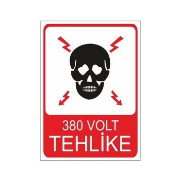 Este Uyarı Levhaları 380 Volt Tehlike 25x35 cm Uyarı Levhası
