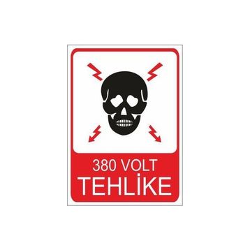 Este Uyarı Levhaları 380 Volt Tehlike 25x35 cm Uyarı Levhası