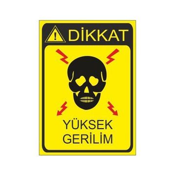 Este Uyarı Levhaları Dikkat Yüksek Gerilim 25x35 cm Uyarı Levhası