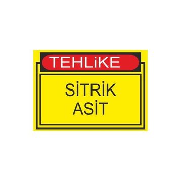 Este Uyarı Levhaları Tehlike Sitrik Asit 25x35 cm Uyarı Levhası