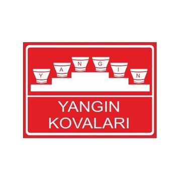 Este Uyarı Levhaları Yangın Kovaları 25x35 cm Uyarı Levhası