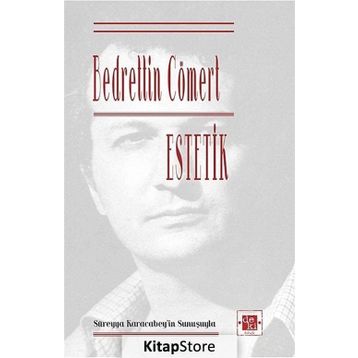 ESTETIK - BEDRETTIN CÖMERT
