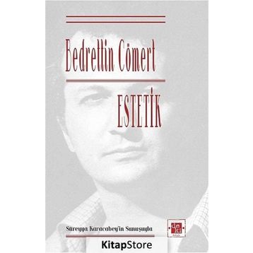 ESTETIK - BEDRETTIN CÖMERT