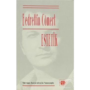 ESTETIK - BEDRETTIN CÖMERT