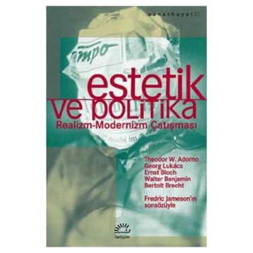 ESTETIK VE POLITIKA - KOLEKTIF