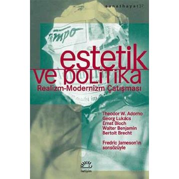 ESTETIK VE POLITIKA - KOLEKTIF