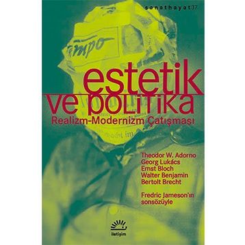 ESTETIK VE POLITIKA - KOLEKTIF