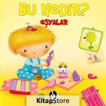 Eşyalar - Bu Nedir? - Elif Tahmiscioğlu