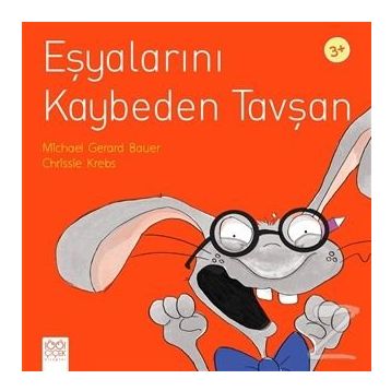 Eşyalarını Kaybeden Tavşan - Chrissie Krebs,Michael Gerard Bauer
