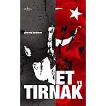 ET VE TIRNAK - HÜSEYİN ÜSTÜNSOY