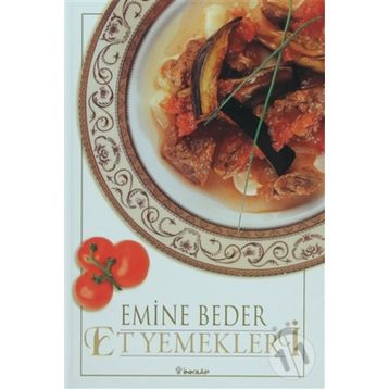 ET YEMEKLERI - EMINE BEDER