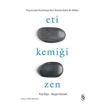 Eti Kemiği Zen - Nyogen Senzaki