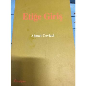 ETİĞE GİRİŞ - AHMET CEVIZCI