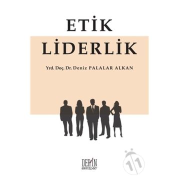 Etik Liderlik -Deniz Palalar Alkan