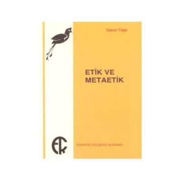 ETIK VE METAETIK - HARUN TEPE