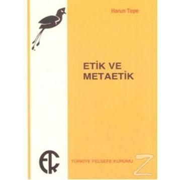 ETIK VE METAETIK - HARUN TEPE