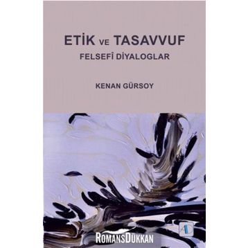 ETIK VE TASAVVUF - KENAN GÜRSOY