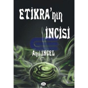 Etikra'nın İncisi - Anıl İncel