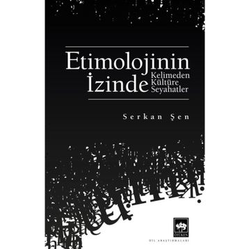 Etimolojinin İzinde Ötüken Neşriyat