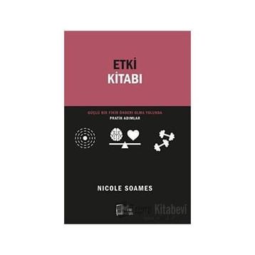 Etki Kitabı - Nicole Soames