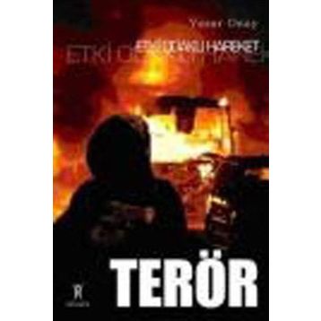 ETKI ODAKLI HAREKET TERÖR - YAŞAR ONAY