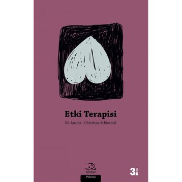 ETKI TERAPISI DANIŞMANLIK CESARETI - ED JACOBS;CHRISTINE SCHIMMEL