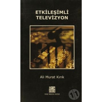 ETKİLEŞİMLİ TELEVIZYON - ALI MURAT KIRIK