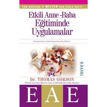 Etkili Anne Baba Eğitiminde Uygulamalar- Thomas Gordon