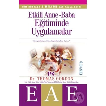 Etkili Anne Baba Eğitiminde Uygulamalar- Thomas Gordon