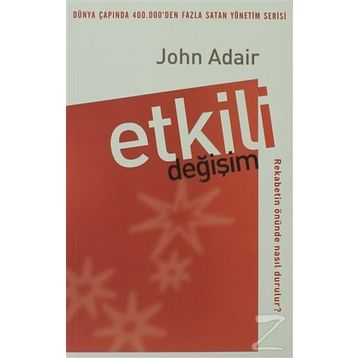 ETKILI DEĞIŞIM - JOHN ADAIR