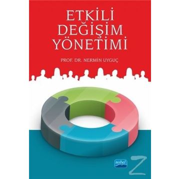 Etkili Değişim Yönetimi - Nermin Uyguç